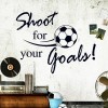 Shoot For Your Goals Words And Football Quotes Sticker  